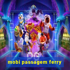 mobi passagem ferry